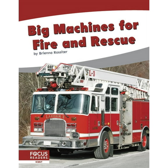Big Machines for Fire and Rescue (Hardcover)