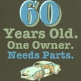 thumbnail image 3 of CafePress - Needs Parts 60Th Birthday Dark T Shirt - Men's Classic Graphic Cotton T-Shirt, 3 of 4