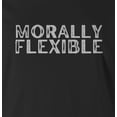 thumbnail image 2 of 9 Crowns Men's Unisex Graphic Tee Morally Flexible Funny T-shirt (MorallyFlexible-JBlack, Medium), 2 of 3