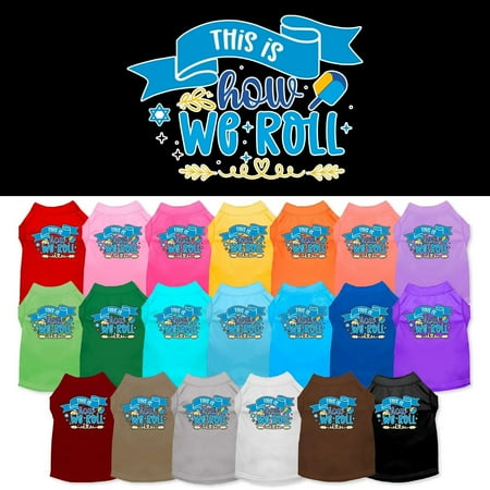Hanukkah Pet Dog and Cat Shirt Screen Printed This Is How We Roll