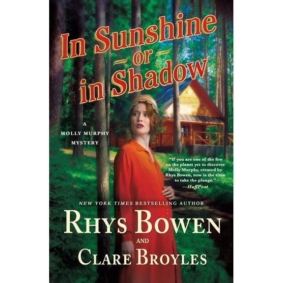 Molly Murphy Mysteries In Sunshine or in Shadow: A Molly Murphy Mystery, Book 20, (Paperback)