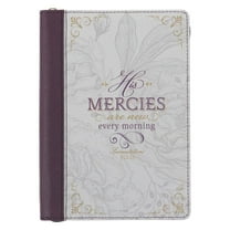 Christian Art Gifts Classic Journal His Mercies Are New Every Morning Lamentations 3:22-23 Bible Verse Inspirational Notebook for Women, Faux Leather Flexcover, 336 Ruled Pages, Zipper Closure