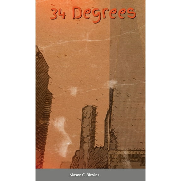 34 Degrees, (Hardcover)