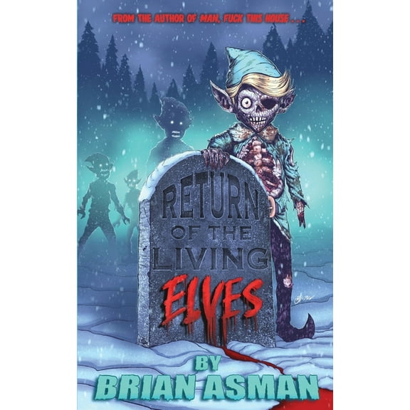Return of the Living Elves, (Paperback)