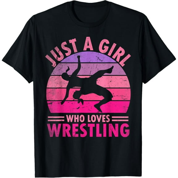 Just A Girl Who Loves Wrestling Funny Wrestle Lover Wrestler T-Shirt