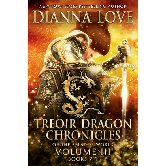 Treoir Dragon Chronicles of the Belador  Treoir Dragon Chronicles of the Belador World(TM): Volume III, Books 7-9, Book 3, (Paperback)