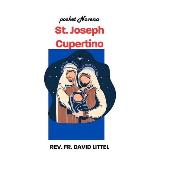 St. Joseph Cupertino: Pocket Novena, (Paperback)
