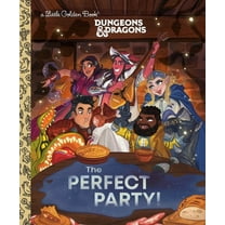 Little Golden Book The Perfect Party! (Dungeons & Dragons), (Hardcover)