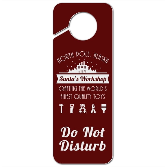 Santa's Workshop Logo Christmas Toys North Pole Alaska Plastic Door Knob Hanger Sign