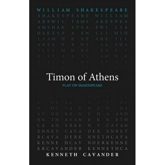 Play on Shakespeare: Timon of Athens (Paperback)