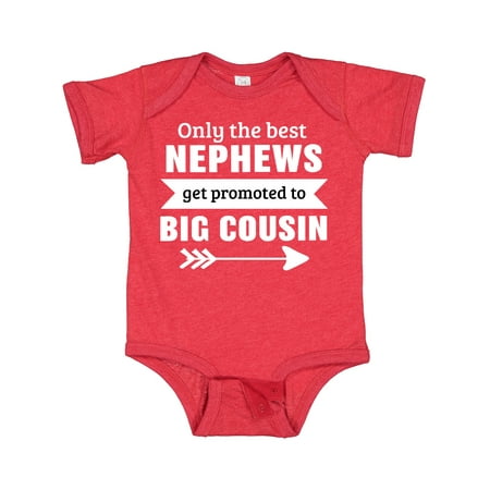 

Inktastic Only the Best Nephews Get Promoted to Big Cousin Gift Baby Boy or Baby Girl Bodysuit