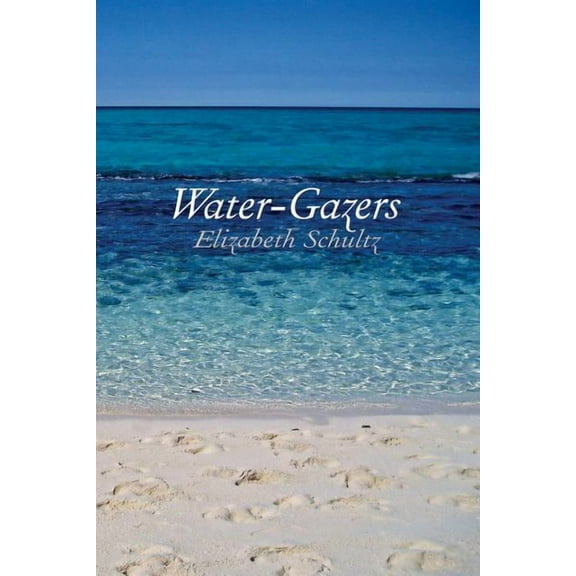 Water-Gazers