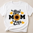 thumbnail image 3 of Best Mom Ever Sunflower Graphic T-Shirt, Unisex Classic Fit Tee, 3 of 9