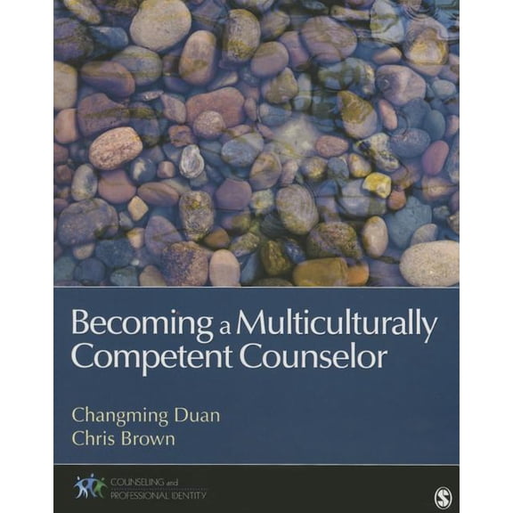 Counseling and Professional Identity Becoming a Multiculturally Competent Counselor, (Paperback)