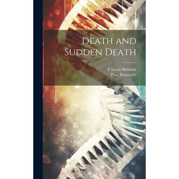 Death and Sudden Death (Hardcover)