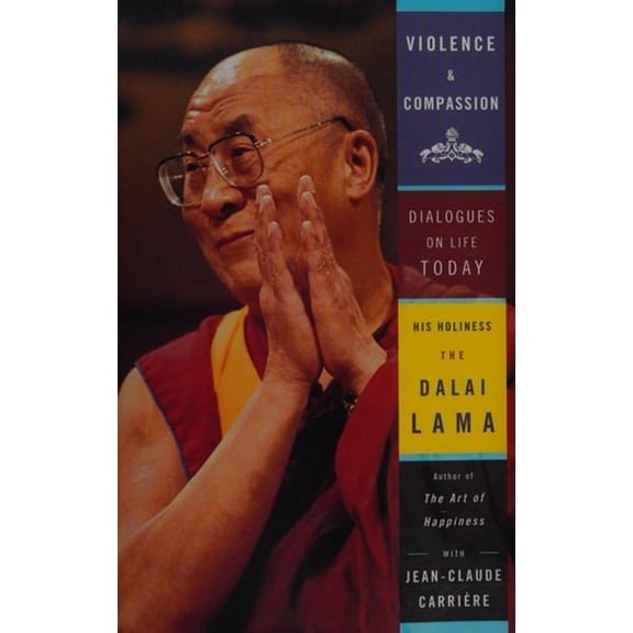 Pre-Owned Violence and Compassion: Dialogues on Life Today (Paperback) 0385501447 9780385501446