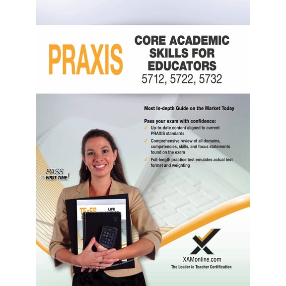Pre-Owned 2017 Praxis Core Academic Skills for Educators (5712, 5722, 5732) (Paperback) 160787458X 9781607874584