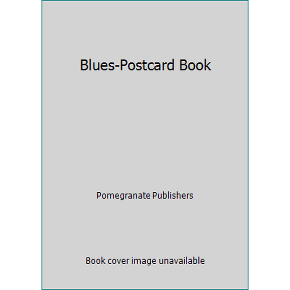 Pre-Owned The Blues: A Book of Postcards (Unknown) 0876544243 9780876544242