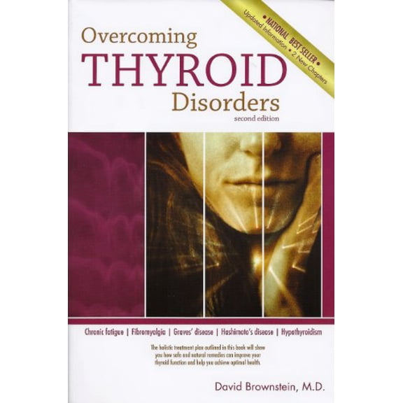 Pre-Owned Overcoming Thyroid Disorders by Brownstein, David (2002) Paperback