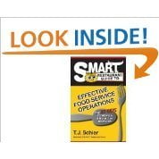 Pre-Owned S.M.A.R.T. Restaurant Guide to Effective Food Service Operations (Paperback) 0971657319 9780971657311