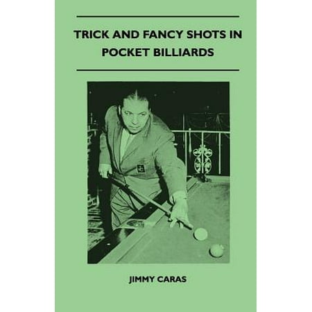 Trick and Fancy Shots in Pocket Billiards (Best Trick Shots Billiards)