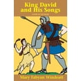 thumbnail image 1 of Pre-Owned King David & His Songs: A Story of the Psalms (Paperback) 0895554291 9780895554291, 1 of 1