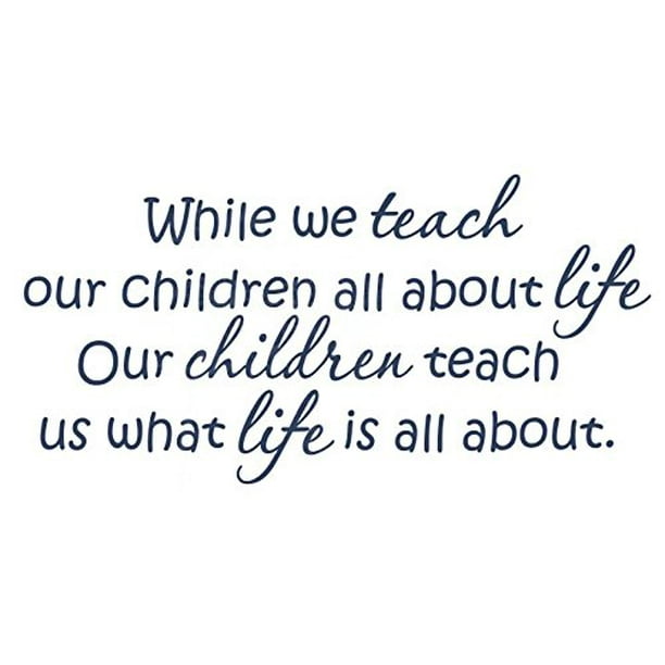 Teach Children About Life Wall Decals Vinyl Stickers Daycare Wall