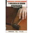thumbnail image 1 of DEMOCRACIA, DERECHOS HUMANOS Y VIOLENCIA DE GENERO DISTRIBUCIONES FONTAMARA DIANA ROCIO ESPINO TAPIA, 1 of 2