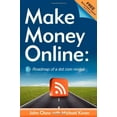 thumbnail image 1 of Gagner de l'Argent en Ligne: Feuille de Route d'Un Dot Com Mogul, 1 of 1