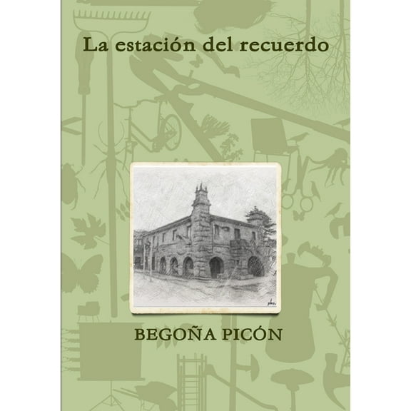 La estaciÃ³n del recuerdo, (Paperback)