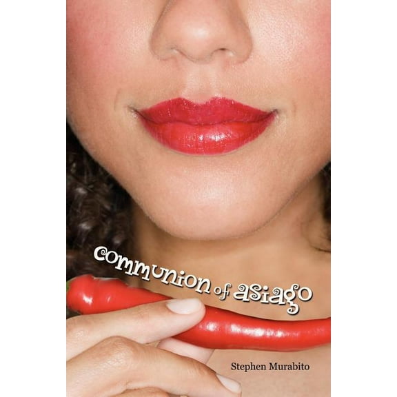 Communion of Asiago (Paperback)