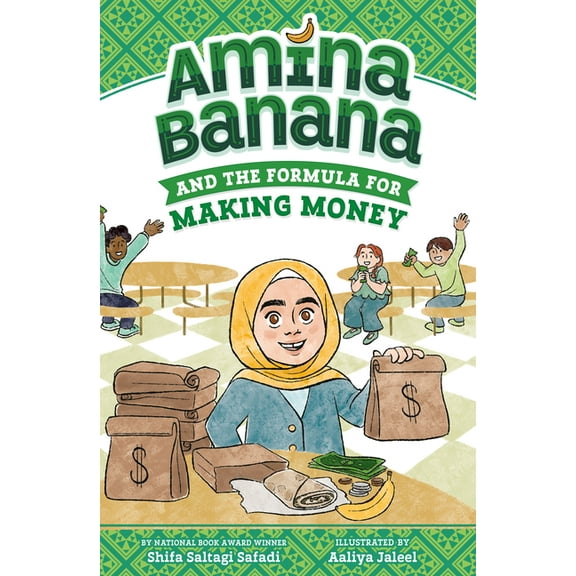 Amina Banana Amina Banana and the Formula for Making Money, (Paperback)