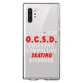 thumbnail image 1 of DistinctInk Clear Shockproof Hybrid Case for Galaxy Note 10 PLUS (6.8" Screen) - TPU Bumper Acrylic Back Tempered Glass Screen Protector - OCSD - Obsessive Compulsive Skating Disorder, 1 of 1