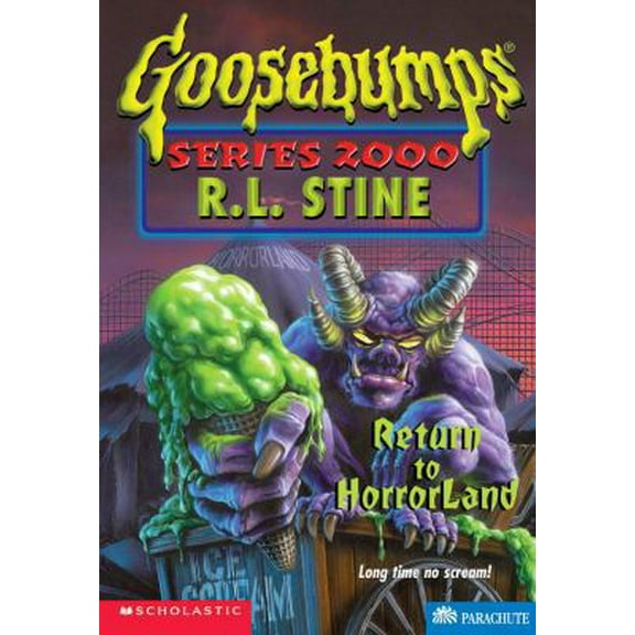 Pre-Owned Return to Horrorland (Goosebumps Series 2000, No 13) (Paperback) 0590187333 9780590187336