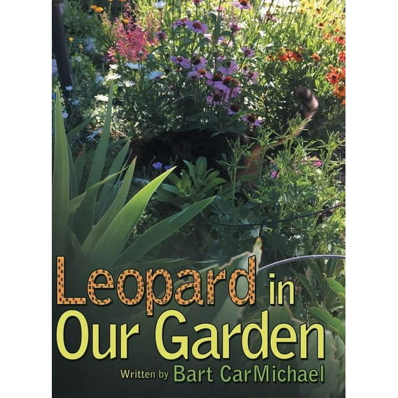 Leopard in Our Garden, (Hardcover)