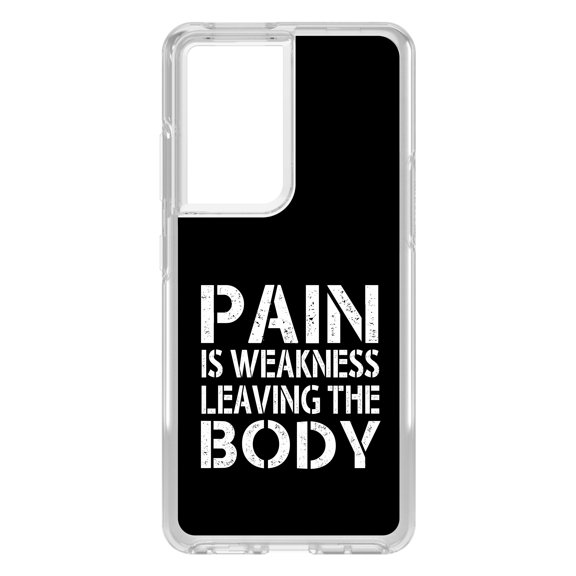 DistinctInk Clear Shockproof Hybrid Case for Galaxy S21 ULTRA 5G (6.8" Screen) - TPU Bumper, Acrylic Back, Tempered Glass Screen Protector - Pain is Weakness Leaving the Body - Inspirational Quote