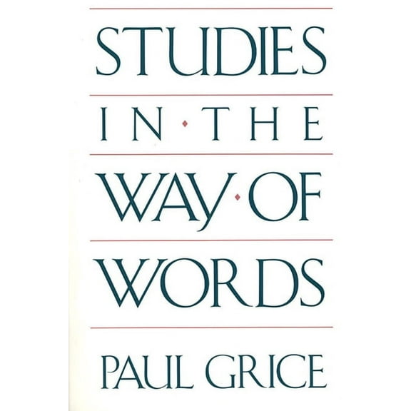 Studies in the Way of Words (Paperback)