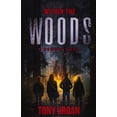thumbnail image 1 of Pre-Owned Within the Woods: A Horror Novel (Paperback) 1728639662 9781728639666, 1 of 2