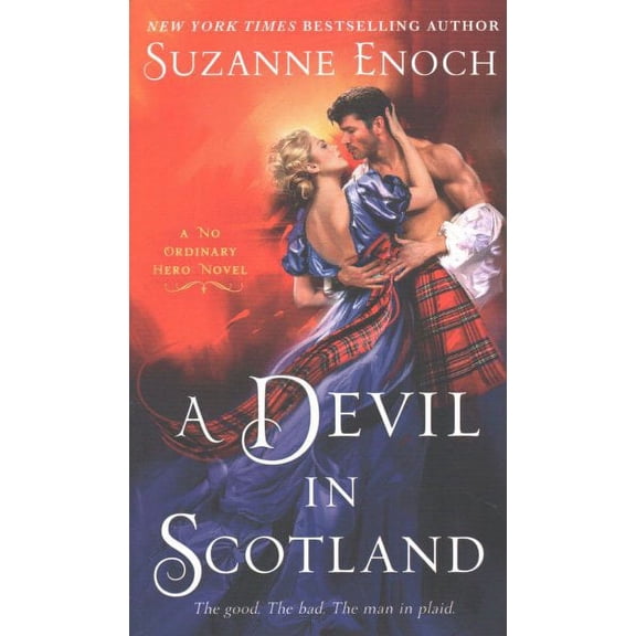 Devil in Scotland: A No Ordinary Hero Novel