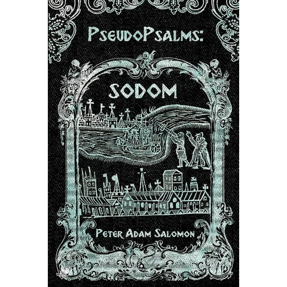Pseudopsalms: Sodom