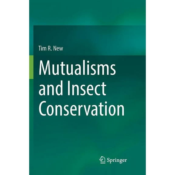 Mutualisms and Insect Conservation, (Paperback)