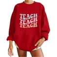 thumbnail image 2 of Usmixi Womens Sweatshirt Teacher's Sweatshirts Fashion Loose Oversized Cozy Fleece Pullover Tops Winter Casual Teach Letter Print Crewneck Long Sleeve Blouses Weekly, 2 of 4