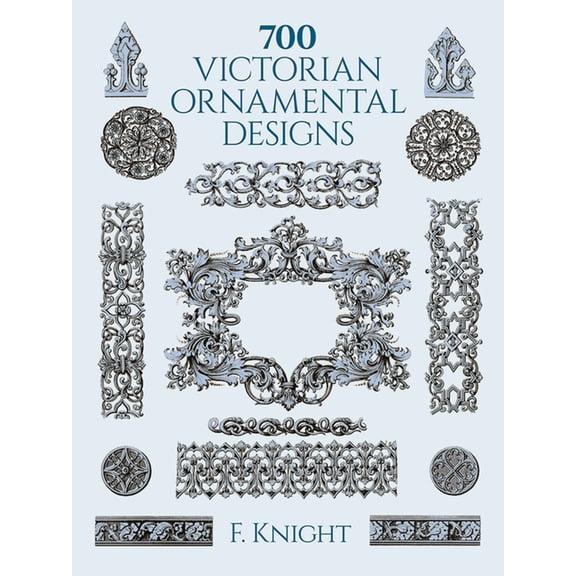 Dover Pictorial Archive 700 Victorian Ornamental Designs, (Paperback)