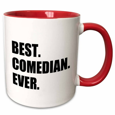 3dRose Best Comedian Ever - Stand-up and Comedy profession Gifts - black text - Two Tone Red Mug, (Best Stand Up Comedians Uk)