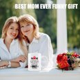 thumbnail image 4 of Mothers Day Gifts from Daughter Son,Mother's Day Gifts 11oz Coffee Mug Unique Mothers Day Gift Idea for Mom Mother Mommy Mama,Grandma Birthday Present Christmas Gift Best Mom Ever Funny Gift, 4 of 6