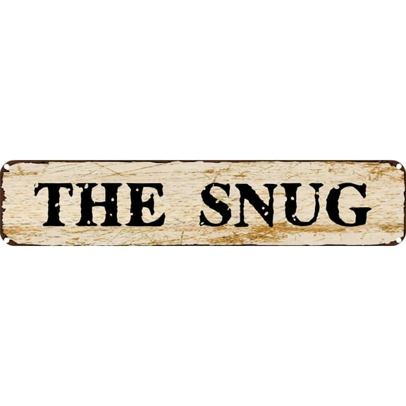 Vintage Tin Sign Retro Metal Wall Decor THE SNUG Rustic Aluminum Plaque for Home,Bar,Kitchen,Garage,Man Cave 4x16 Inch