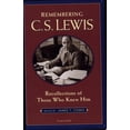 thumbnail image 1 of Pre-Owned Remembering C.S. Lewis: Recollections of Those Who Knew Him (Paperback) 1586171089 9781586171087, 1 of 1