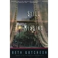 thumbnail image 5 of Still Missing By Gutcheon, Beth, 5 of 5