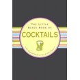 thumbnail image 2 of Little Black Book of Cocktails, Virginia Reynolds Couverture Rigide, 2 of 2