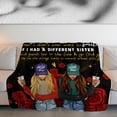 thumbnail image 6 of Sister Gifts, Big Sisters Birthday Gift from Sis, Best Sister Ever Gifts for Women Blanket, Birthday Christmas Graduation Gift Ideas for Sisters 50x60 Inch, 6 of 7